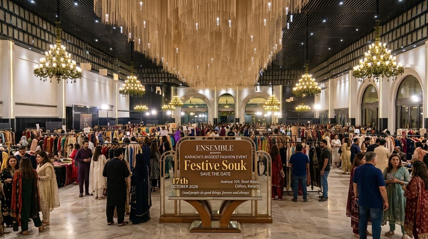 Ensemble Festive Souk (Karachi’s Biggest Fashion Event)